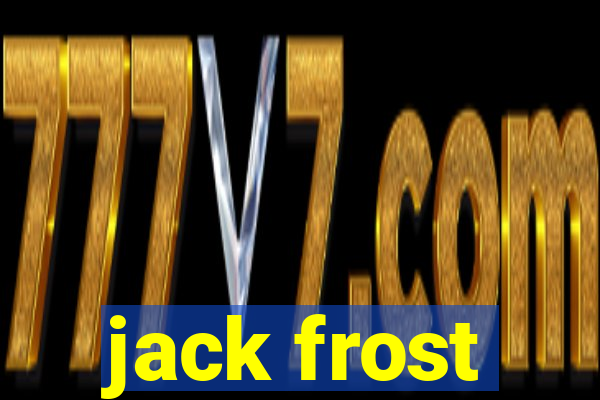 jack frost